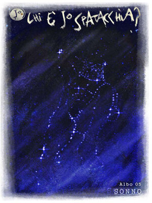 cover image of Chi è Jo Spatacchia?--Albo 05--Sonno
